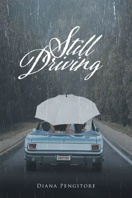 Ešte stále šoférujem - Still Driving