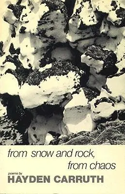 Zo snehu a skál, z chaosu: Básne, 1965-1972 - From Snow and Rock, from Chaos: Poems, 1965-1972