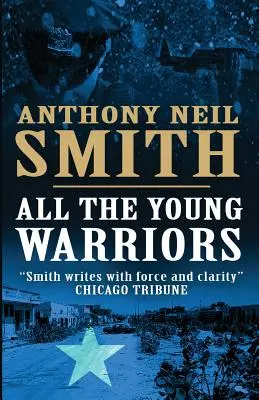 Všetci mladí bojovníci - All the Young Warriors