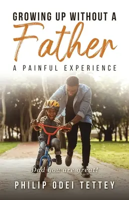 Vyrastať bez otca je bolestná skúsenosť - Growing up without a Father a painful experience