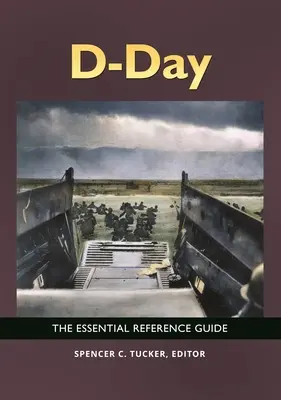 Deň D: Základná príručka - D-Day: The Essential Reference Guide