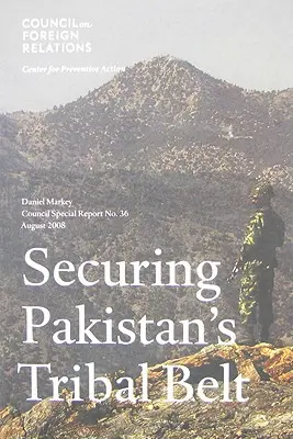 Zabezpečenie pakistanského kmeňového pásu - Securing Pakistan's Tribal Belt