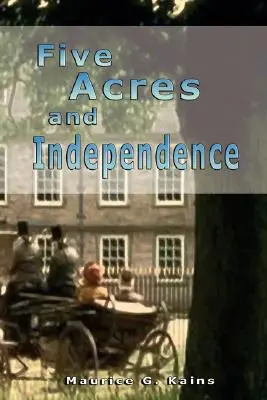Päť akrov a nezávislosť - Five Acres and Independence
