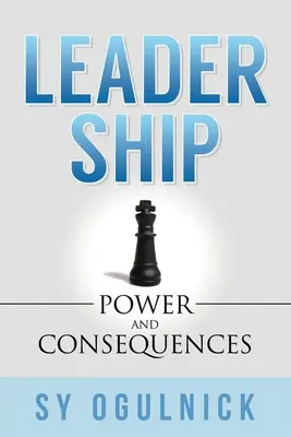 Vedenie: Moc a dôsledky - Leadership: Power and Consequences