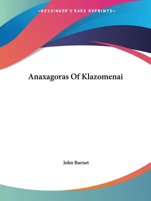 Anaxagoras z Klazomenai - Anaxagoras Of Klazomenai