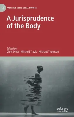 Jurisprudencia tela - A Jurisprudence of the Body