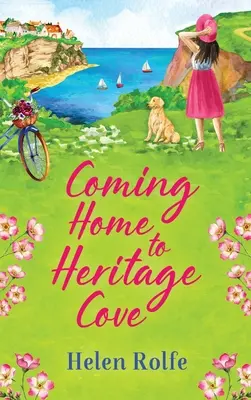 Návrat domov do Heritage Cove - Coming Home to Heritage Cove