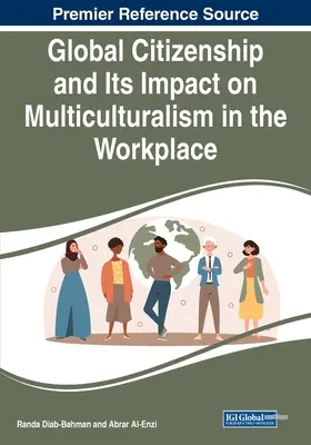 Globálne občianstvo a jeho vplyv na multikulturalizmus na pracovisku - Global Citizenship and Its Impact on Multiculturalism in the Workplace