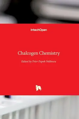 Chalkogénová chémia - Chalcogen Chemistry