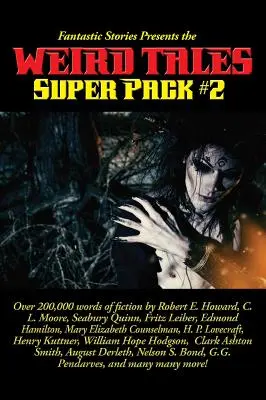 Fantastické príbehy predstavujú superbalík Divných príbehov č. 2 - Fantastic Stories Presents the Weird Tales Super Pack #2