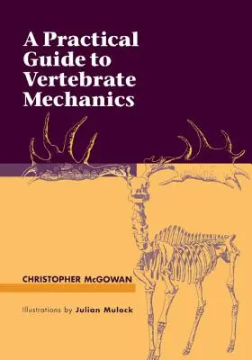 Praktický sprievodca mechanikou stavovcov - A Practical Guide to Vertebrate Mechanics