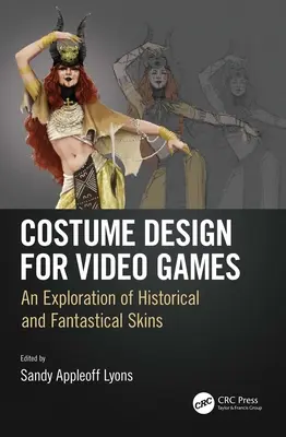 Kostýmový dizajn pre videohry: Vydavateľstvo Kameňolom: Výskum historických a fantastických kožúškov - Costume Design for Video Games: An Exploration of Historical and Fantastical Skins