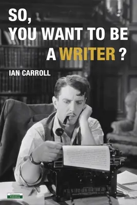 Tak čo, chceš byť spisovateľom? - So, You Want to be a Writer?