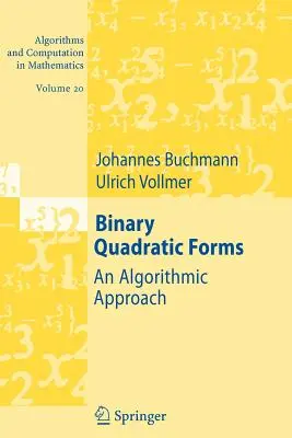 Binárne kvadratické formy: Algoritmický prístup - Binary Quadratic Forms: An Algorithmic Approach