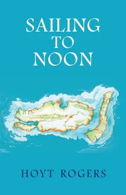 Plavba na poludnie - Sailing To Noon