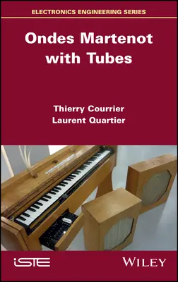 Ondes Martenot s rúrkami - Ondes Martenot with Tubes