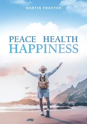 Mier Zdravie Šťastie - Peace Health Happiness