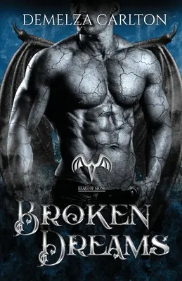 Zlomené sny: Paranormálny príbeh ochrancu - Broken Dreams: A Paranormal Protector Tale