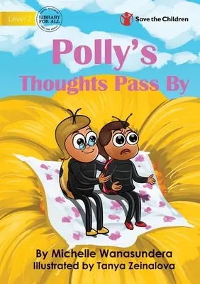 Myšlienky Polly sa míňajú - Polly's Thoughts Pass By
