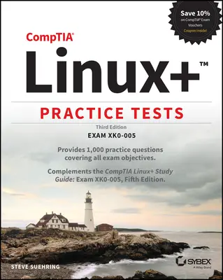 Comptia Linux+ Praktické testy: Skúška Xk0-005 - Comptia Linux+ Practice Tests: Exam Xk0-005