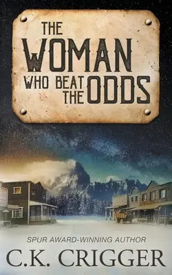 Žena, ktorá porazila šance - The Woman Who Beat The Odds