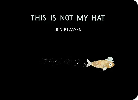 Toto nie je môj klobúk - This Is Not My Hat