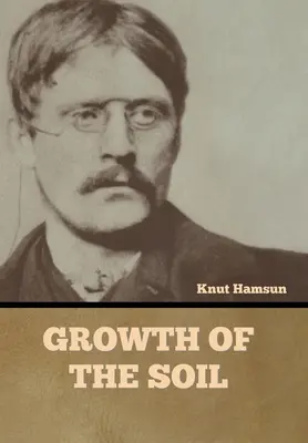 Rast pôdy - Growth of the Soil