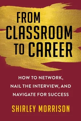 Od triedy ku kariére: Ako nadviazať kontakty, zvládnuť pohovor a dosiahnuť úspech? - From Classroom to Career: How to Network, Nail the Interview, and Navigate for Success