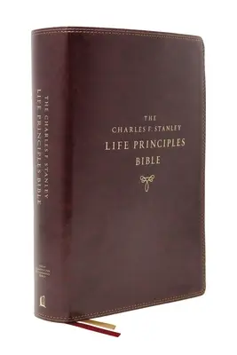 Nasb, Charles F. Stanley Life Principles Bible, 2nd Edition, Leathersoft, Burgundy, Comfort Print: Svätá Biblia, Nový americký štandardný biblický text - Nasb, Charles F. Stanley Life Principles Bible, 2nd Edition, Leathersoft, Burgundy, Comfort Print: Holy Bible, New American Standard Bible