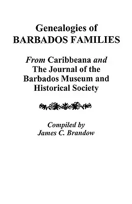 Genealógie rodov z Barbadosu - Genealogies of Barbados Families