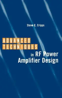 Pokročilé techniky pri návrhu výkonových zosilňovačov RF - Advanced Techniques in RF Power Amplifier Design