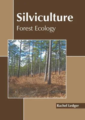 Pestovanie lesa: Lesná ekológia - Silviculture: Forest Ecology