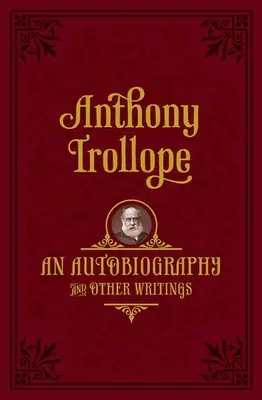 Autobiografia: A iné spisy - An Autobiography: And Other Writings
