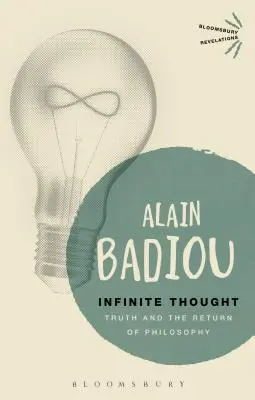 Nekonečné myslenie: Pravda a návrat k filozofii - Infinite Thought: Truth and the Return to Philosophy