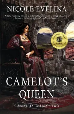 Kráľovná Camelotu: Guineverin príbeh, kniha 2 - Camelot's Queen: Guinevere's Tale Book 2