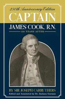 Kapitán James Cook, R.N.: Oslavné vydanie k 250. výročiu - Captain James Cook, R.N.: 250th Anniversary Celebration Edition