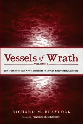 Nádoby hnevu, 2. diel - Vessels of Wrath, Volume 2