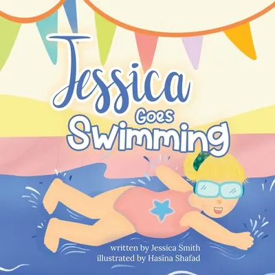 Jessica ide plávať - Jessica Goes Swimming