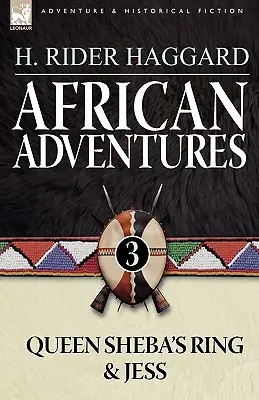 Africké dobrodružstvá: 3-Queen Sheba's Ring & Jess - African Adventures: 3-Queen Sheba's Ring & Jess