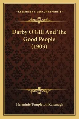 Darby O'Gill And The Good People (1903)