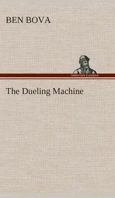 Súboj strojov - The Dueling Machine