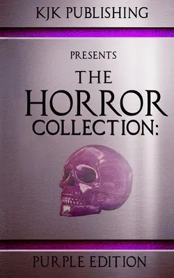 Kolekcia hororov: Fialová edícia: THC Book 3 - The Horror Collection: Purple Edition: THC Book 3