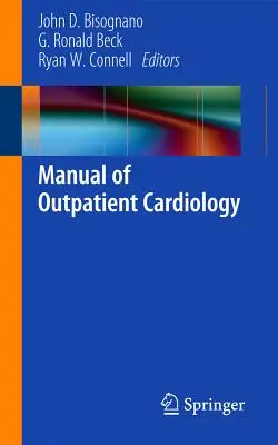 Príručka ambulantnej kardiológie - Manual of Outpatient Cardiology