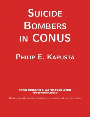 Samovražední bomboví útočníci v USA - Suicide Bombers in CONUS