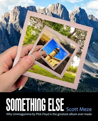 Niečo iné: Ummagumma od Pink Floyd je najlepší album, aký bol kedy vydaný - Something Else: Why Ummagumma By Pink Floyd Is The Greatest Album Ever Made