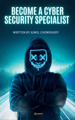 Staňte sa špecialistom na kybernetickú bezpečnosť - Become A Cyber Security Specialist