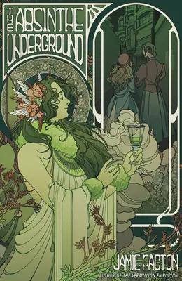 Absintové podzemie - The Absinthe Underground