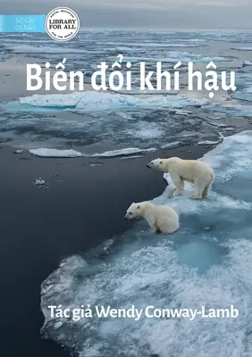 Zmena klímy - Biến đổi kh hậu - Climate Change - Biến đổi kh hậu