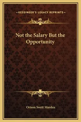 Nie plat, ale príležitosť - Not the Salary But the Opportunity
