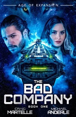 Zlá spoločnosť: Vek expanzie - Séria Kurtherian Gambit - The Bad Company: Age of Expansion - A Kurtherian Gambit Series